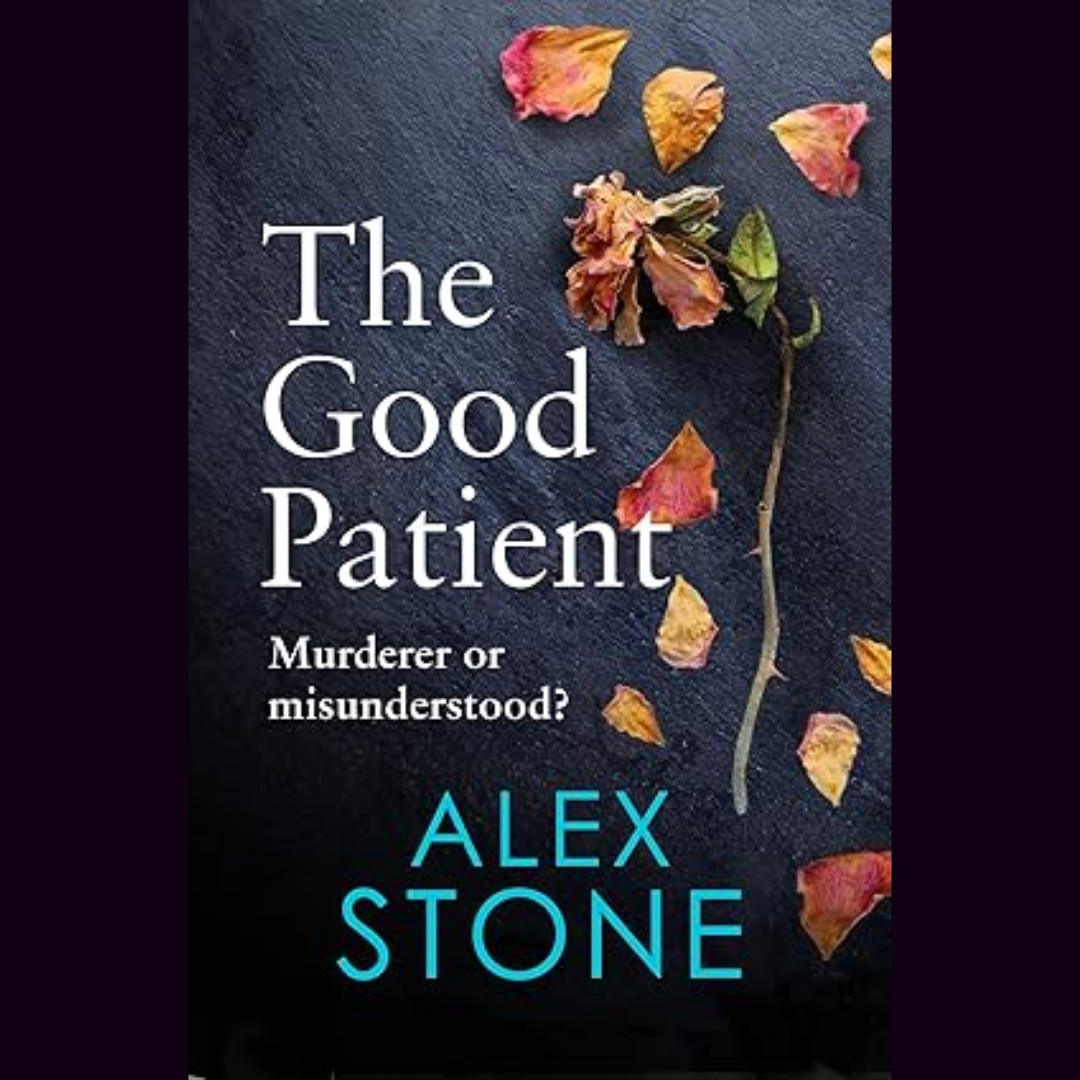 The Good Patient